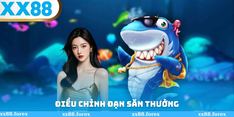 Điều chỉnh đạn săn thưởng